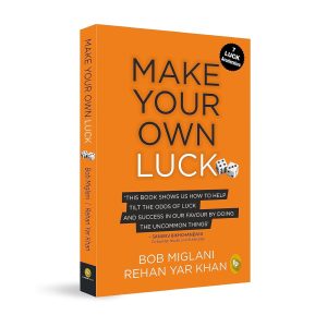 Make Your Own Luck: